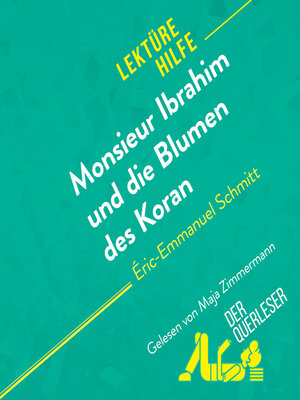 cover image of Monsieur Ibrahim und die Blumen des Koran von Éric-Emmanuel Schmitt Lektürehilfe